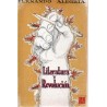 LITERATURA Y REVOLUCION (ALEGRIA, F.) 
